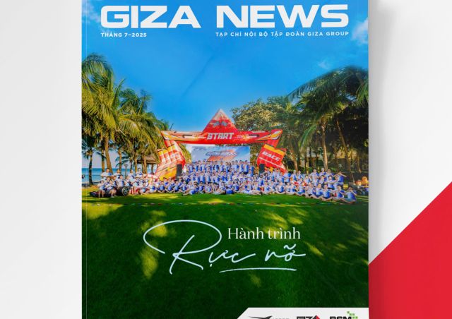 TẠP CHÍ GIZA GROUP - THÁNG 7/2025